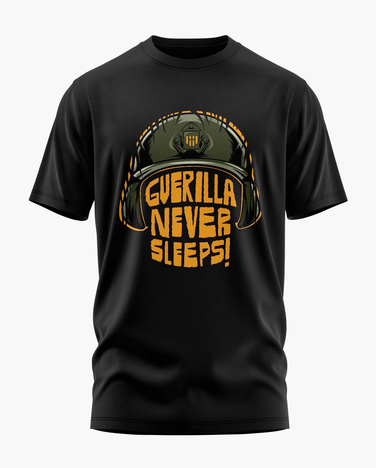 Guerilla Never Sleeps T-Shirt - Aero Armour