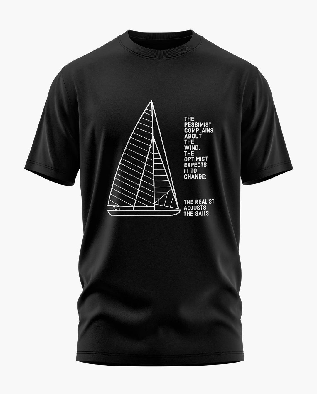 Sailboat Quote T-Shirt - Aero Armour