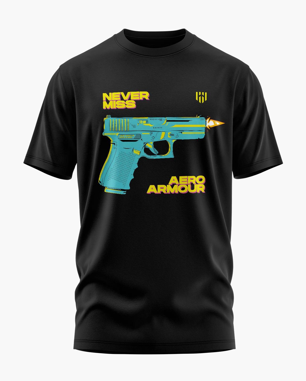 Glocks Never Miss T-Shirt - Aero Armour