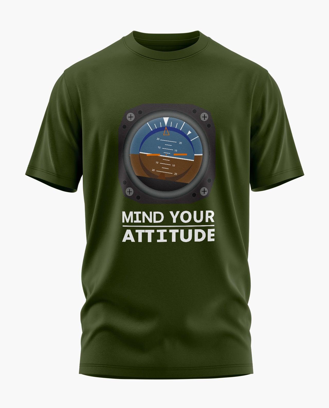 Mind Your Attitude T-Shirt - Aero Armour