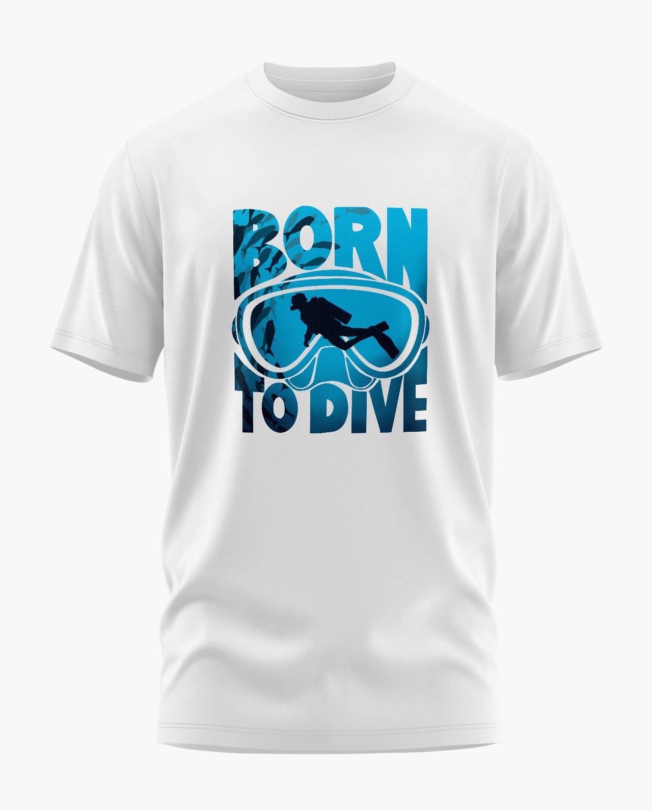 Born To Dive T-Shirt - Aero Armour