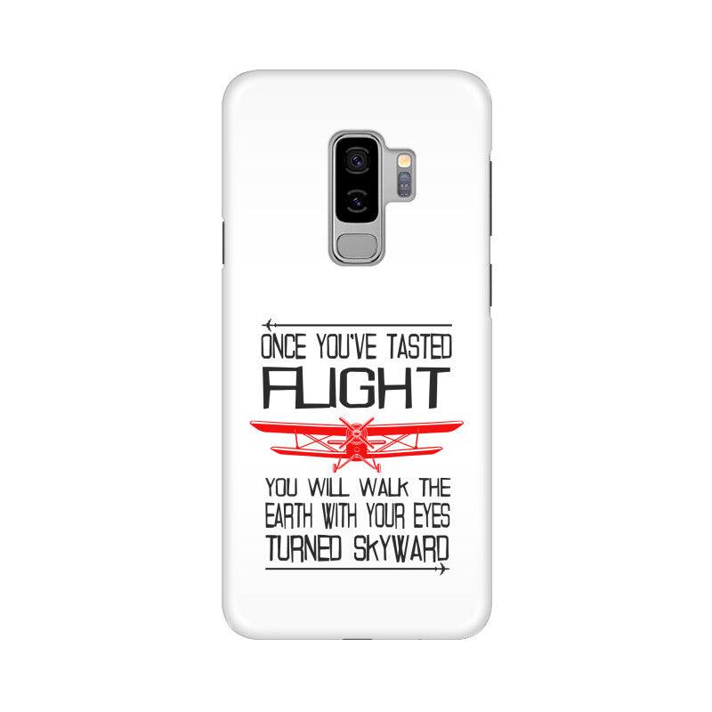 Once You Have Tasted Flight Samsung Galaxy S9 Case Cover - Aero Armour